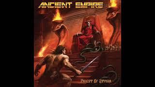 Ancient Empire - Every Man My Enemy