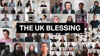 The UK Blessing — Churches sing 'The Blessing' over the UK