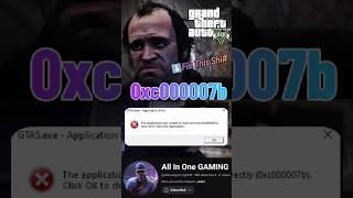 GTA V 0xc000007b Error Fix 100% Easy Way 100% #gta5 #gta #gtav #0xc000007b