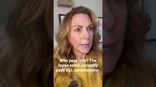 Who Pays The Buyer’s Agent Commission?
