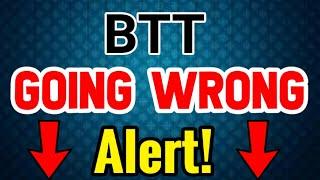 Bittorrent Dump Alert! || BTT New Price prediction Updates! BTT Today News