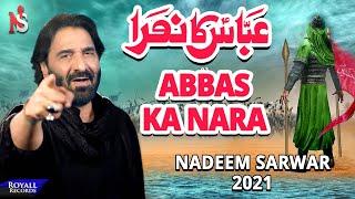 Abbas Ka Nara | Nadeem Sarwar | 2021 | 1443