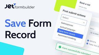 Manage Your WordPress Form Submissions using Form Records Page | JetFormBuilder