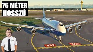 VEZESSÜK a LEGNAGYOBB GÉPET! - Microsoft Flight Simulator #4.