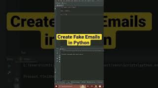 How To Generate Fake Emails using Python 2025