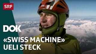 Bergsteigerlegende Ueli Steck – Erinnerungen an einen Ausnahme-Alpinisten | Doku | SRF Dok