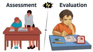 Assessment Vs Evaluation: What's The Difference?