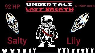 [(3) 70 HP Heals] Undertale Last Breath Sans Phase 3 (SaltyLily's Take)