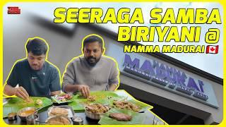 Must Try Seeraga Samba Biriyani @ Namma Madurai Resturant in Scarborough, Canada