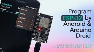 How to program ESP32 using arduino droid | How to program ESP32 using android phone | part-3