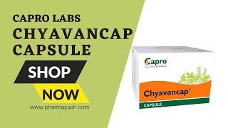 CAPRO LABS Chyavancap Capsule | Helps in arresting the aging process and promote body resistance