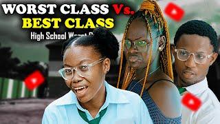 WORST CLASS Vs BEST CLASS | High School Worst Class Episode 51