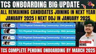 TCS Onboarding Big Update: New Joining Date in January 2025 | Pending Joining Complete by March 2025