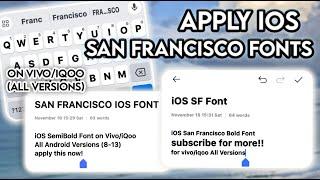 iOS San Francisco Bold/SemiBold Font on Vivo/iQoo (for all versions)