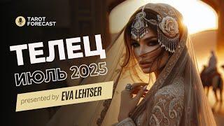 ТЕЛЕЦ. Таро прогноз на ИЮЛЬ 2025/ JULY 2025 horoscope & tarot forecast. English subtitles