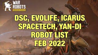 DSC, EvoLife, Icarus, SpaceTech, Yan-di Robot List for Event Tasks | War Robots Factions (Feb 2022)