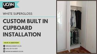 UCAN - Custom Built in Cupboard Installation (Matthew Nov2022)