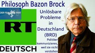 Unlösbare Probleme in Deutschland (BRD) - Philosoph Bazon Brock