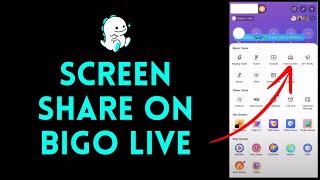 How to Share Screen on Bigo Live (2024)