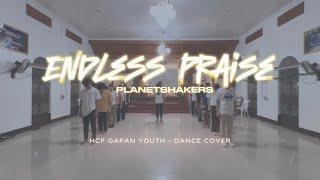 𝗘𝗡𝗗𝗟𝗘𝗦𝗦 𝗣𝗥𝗔𝗜𝗦𝗘 [𝗣𝗹𝗮𝗻𝗲𝘁𝘀𝗵𝗮𝗸𝗲𝗿𝘀] | HCF Gapan Youth Dance Cover