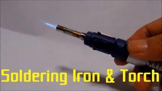 Soldering Iron & Torch