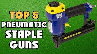 Best Budget Pneumatic Staple Guns of 2024 | Pneumatic Staple Gun buying guide