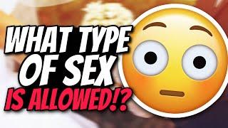 What type of SEX is OK in Marriage!?