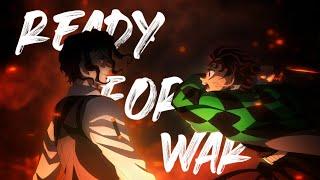 Ready For War「AMV」Demon Slayer