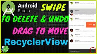 Swipe to delete and Undo and drag to drop RecyclerView in android studio tutorial 2020