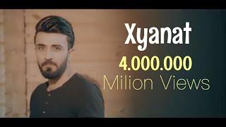 Ahmad Xalil -  Xyanat  (Video Clip)