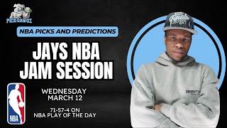 NBA Picks & Predictions Wednesday 3/12/25 | Jay's NBA Jam Session