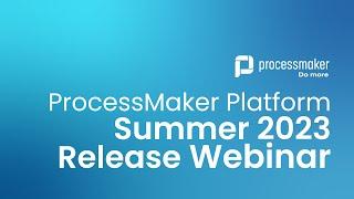 Summer Release Webinar: Discover New Features for Enhanced Productivity!