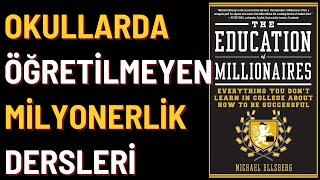 Kitap Özeti: Milyonerlik Dersleri (Okulda Öğretilmeyen Kurallar)