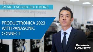 Productronica 2023 with Panasonic Connect