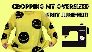 DIY Cropping my oversized Jumper!!