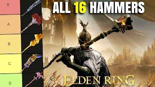 All 16 Hammers Ranked! Elden Ring Tier List Patch 1.14