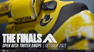 THE FINALS | Open Beta Exclusive | Twitch Drop Rewards