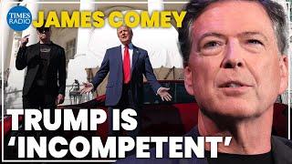 ‘Trump is erratic’ | James Comey reacts to Musk v Trump