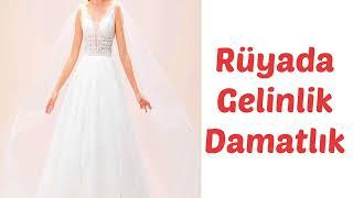 Rüyada Gelinlik Damatlık Görmek Rüya Tabiri