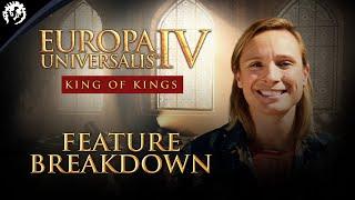 Europa Universalis IV: King of Kings | Feature Breakdown