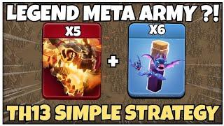 LEGEND Meta ! Super Dragon Smash Th13 Attack Strategy ! Best Th13 Attack Strategy /Ep-1