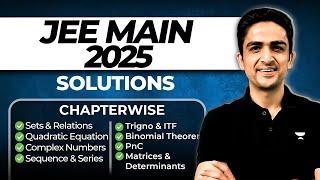 Maths JEE Main 2025 Solutions | Chapterwise Part 1