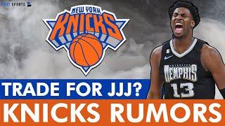 MAJOR Knicks Trade Rumors ft. Jaren Jackson Jr.