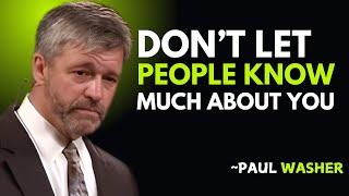 "Keep Your Life Private – Paul Washer Best Motivational Speech"