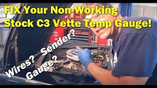 1981 C3 Corvette Temp Gauge Quick Fix [Collector Car Guru Workshop]