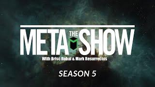 The Meta Show S5 Ep13 - Talking Running Alliances and Corps With Major Sniper and Ceapedes