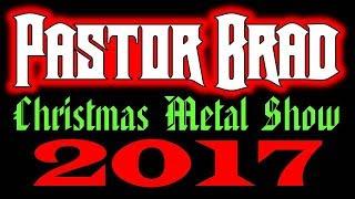 Hard Rock / Metal Christmas Music Podcast Pastor Brad