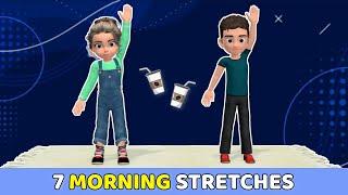 7 STRETCHES KIDS CAN DO EVERY MORNING