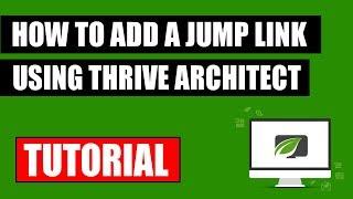 How to add a jump link or anchor link in Thrive architect themes