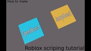 How to make jump and speed booster in roblox studio